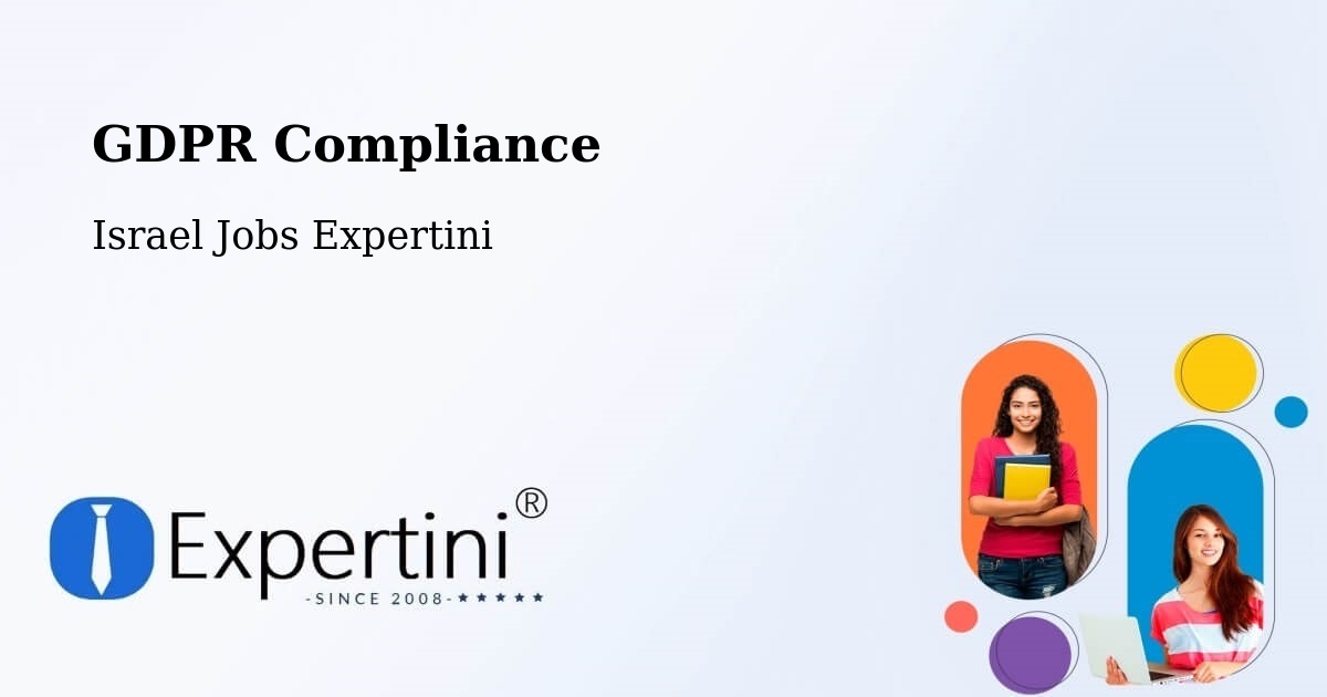 EU GDPR Compliance Statement – Rumat Heib - Israel Jobs Expertini